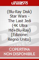 (Blu-Ray Disk) Star Wars - The Last Jedi (4K Ultra Hd+Blu-Ray) [Edizione: Regno Unito] brd