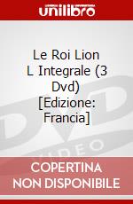 Le Roi Lion L Integrale (3 Dvd) [Edizione: Francia] dvd