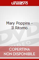 Mary Poppins - Il Ritorno dvd