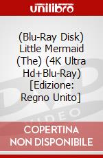 (Blu-Ray Disk) Little Mermaid (The) (4K Ultra Hd+Blu-Ray) [Edizione: Regno Unito] brd