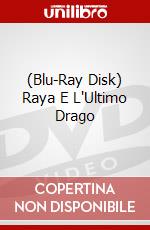 (Blu-Ray Disk) Raya E L'Ultimo Drago brd