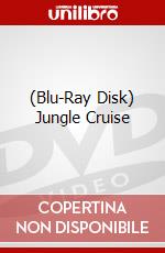 (Blu-Ray Disk) Jungle Cruise film in dvd di Jaume Collet-Serra