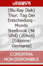 (Blu-Ray Disk) Thor: Tag Der Entscheidung - Mondo Steelbook (4K Uhd) (2Discs) [Edizione: Germania] brd