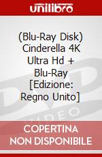 (Blu-Ray Disk) Cinderella 4K Ultra Hd + Blu-Ray [Edizione: Regno Unito] brd