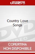 Country Love Songs dvd