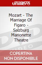 Mozart - The Marriage Of Figaro - Salzburg Marionette Theatre dvd