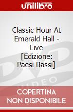 Classic Hour At Emerald Hall - Live [Edizione: Paesi Bassi] dvd