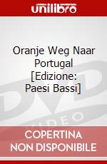 Oranje Weg Naar Portugal [Edizione: Paesi Bassi] dvd