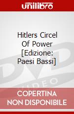 Hitlers Circel Of Power [Edizione: Paesi Bassi] dvd