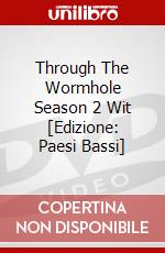 Through The Wormhole Season 2 Wit [Edizione: Paesi Bassi] dvd