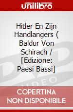 Hitler En Zijn Handlangers ( Baldur Von Schirach / [Edizione: Paesi Bassi] dvd
