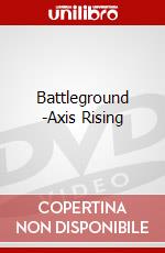 Battleground -Axis Rising dvd