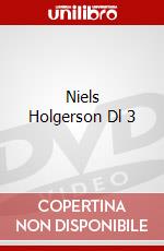 Niels Holgerson Dl 3 dvd