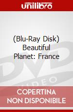 (Blu-Ray Disk) Beautiful Planet: France brd