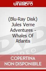(Blu-Ray Disk) Jules Verne Adventures - Whales Of Atlantis brd