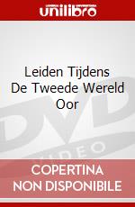 Leiden Tijdens De Tweede Wereld Oor dvd