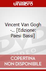 Vincent Van Gogh -.. [Edizione: Paesi Bassi] dvd