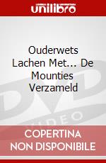 Ouderwets Lachen Met... De Mounties Verzameld dvd