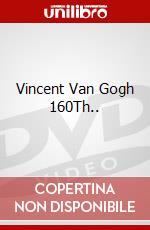 Vincent Van Gogh 160Th.. dvd