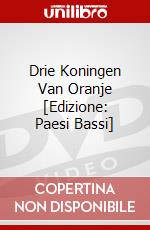 Drie Koningen Van Oranje [Edizione: Paesi Bassi] dvd