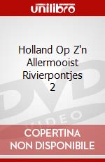Holland Op Z'n Allermooist Rivierpontjes 2 dvd