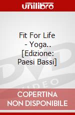 Fit For Life - Yoga.. [Edizione: Paesi Bassi] dvd