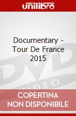 Documentary - Tour De France 2015 dvd