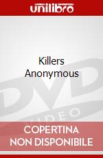 Killers Anonymous dvd