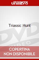 Triassic Hunt dvd