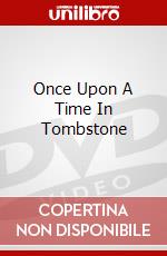 Once Upon A Time In Tombstone dvd