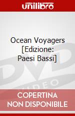 Ocean Voyagers [Edizione: Paesi Bassi] dvd