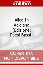 Alice In Acidland [Edizione: Paesi Bassi] dvd