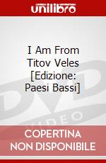 I Am From Titov Veles [Edizione: Paesi Bassi] dvd