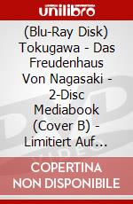 (Blu-Ray Disk) Tokugawa - Das Freudenhaus Von Nagasaki - 2-Disc Mediabook (Cover B) - Limitiert Auf 333 Stck (2020-07-07) (Blu-Ray+Dvd) [Edizione: Germania] brd