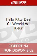 Hello Kitty Deel 01 Wereld Vol Kleur dvd