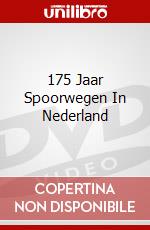 175 Jaar Spoorwegen In Nederland dvd