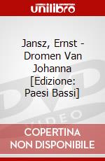 Jansz, Ernst - Dromen Van Johanna [Edizione: Paesi Bassi] dvd