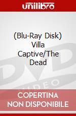 (Blu-Ray Disk) Villa Captive/The Dead brd