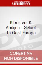 Kloosters & Abdijen - Geloof In Oost Europa dvd