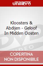 Kloosters & Abdijen - Geloof In Midden Oosten dvd
