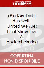 (Blu-Ray Disk) Hardwell - United We Are: Final Show Live At Hockenheimring brd