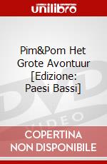 Pim&Pom Het Grote Avontuur [Edizione: Paesi Bassi] dvd