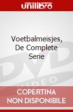Voetbalmeisjes, De Complete Serie dvd