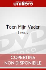 Toen Mijn Vader Een.. dvd