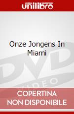 Onze Jongens In Miami dvd