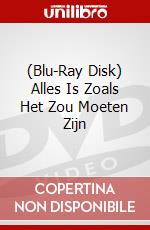 (Blu-Ray Disk) Alles Is Zoals Het Zou Moeten Zijn brd