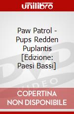 Paw Patrol - Pups Redden Puplantis [Edizione: Paesi Bassi] dvd