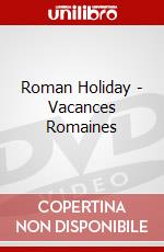Roman Holiday - Vacances Romaines dvd