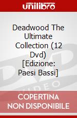 Deadwood The Ultimate Collection (12 Dvd) [Edizione: Paesi Bassi] dvd