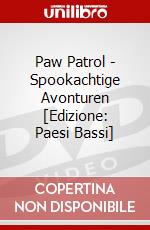 Paw Patrol - Spookachtige Avonturen [Edizione: Paesi Bassi] dvd